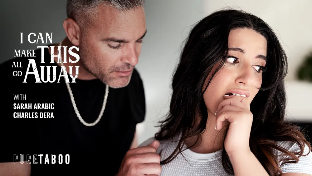 Puedo Hacer Que Todo Esto Desaparezca – I Can Make This All Go Away – Pure Taboo