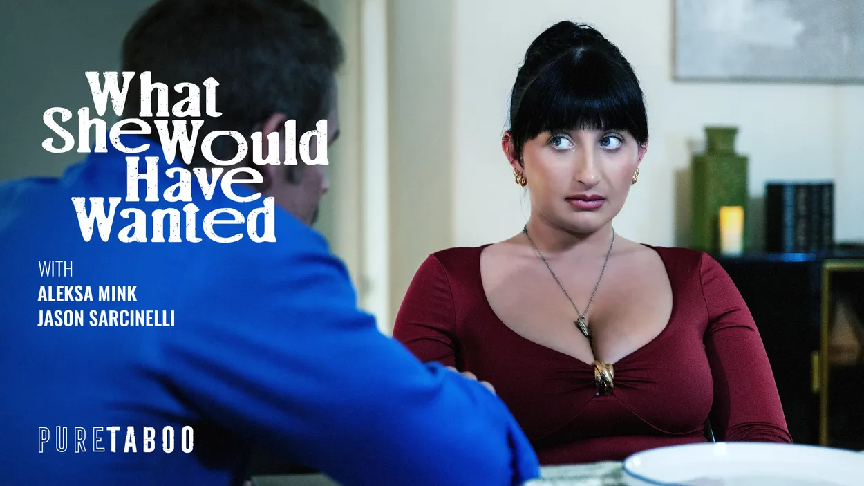 Lo Que Ella Hubiera Querido – What She Would Have Wanted – Pure Taboo