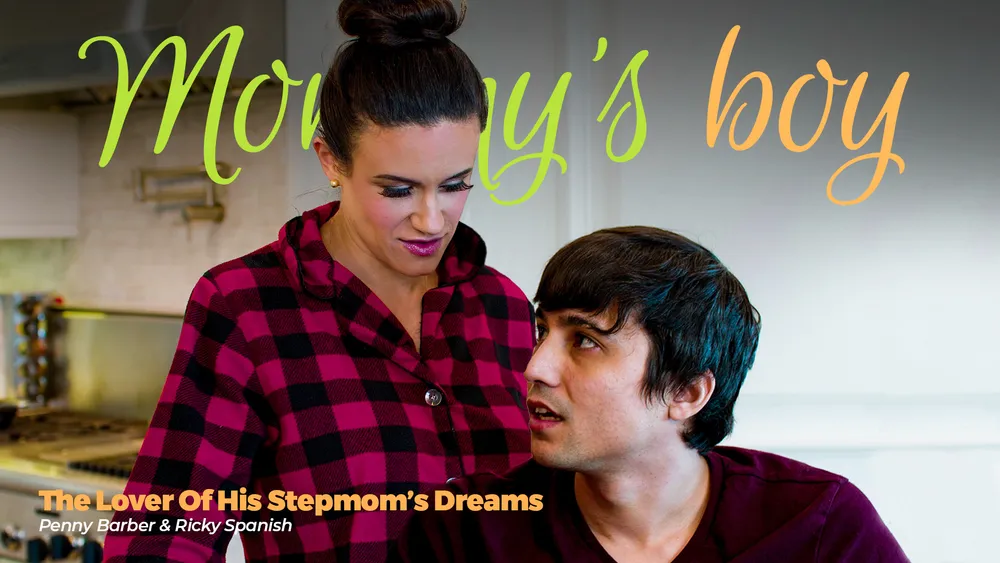 El Amante De Los Sueños De Su Madrastra – The Lover Of His Stepmom’s Dreams – Mommy’s Boy