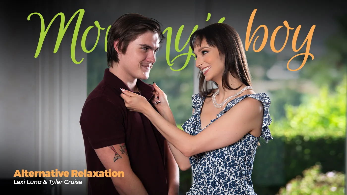 Relajación Alternativa – Alternative Relaxation – Mommy’s Boy