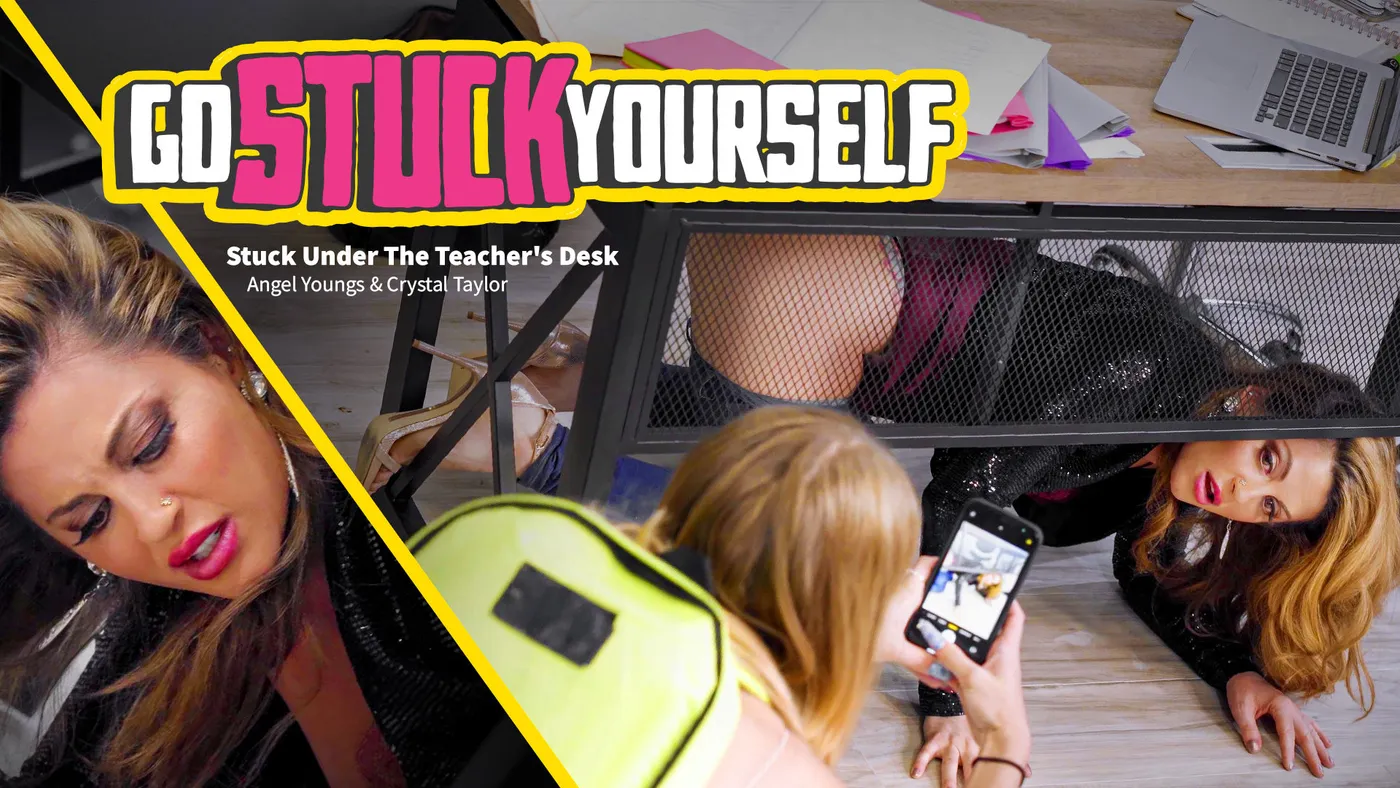 Stuck Under The Teacher’s Desk – Stuck Under The Teacher’s Desk – Go Stuck Yourself
