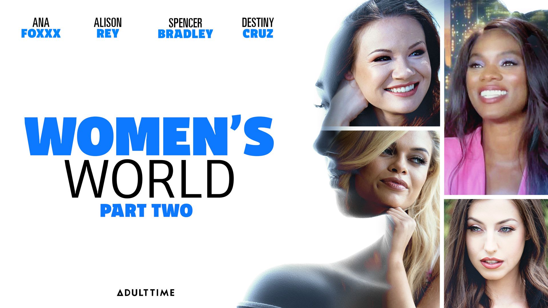 El Mundo De Las Mujeres: Segunda Parte – Women’s World: Part Two – Adult Time