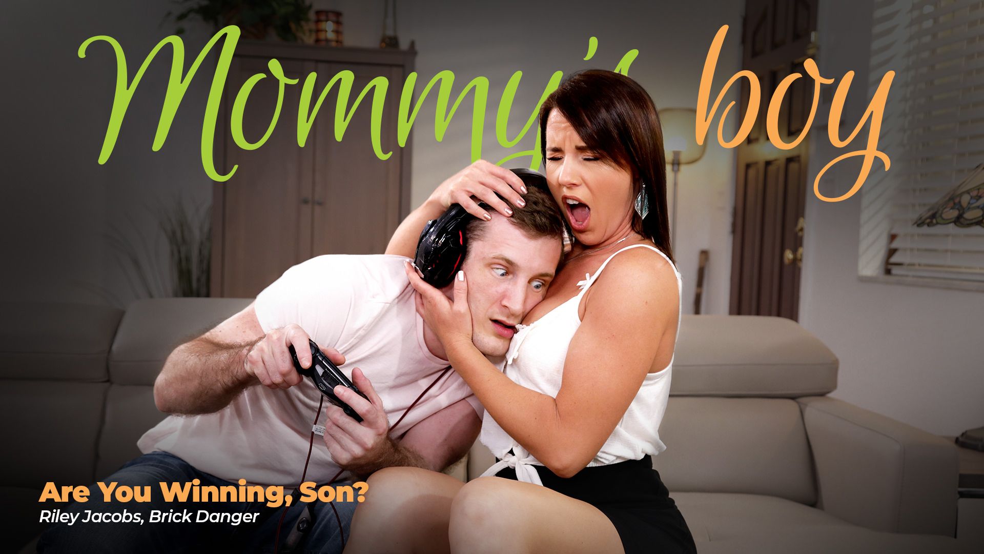 ¿Estás Ganando, Hijo? – Are You Winning, Son? – Mommy’s Boy