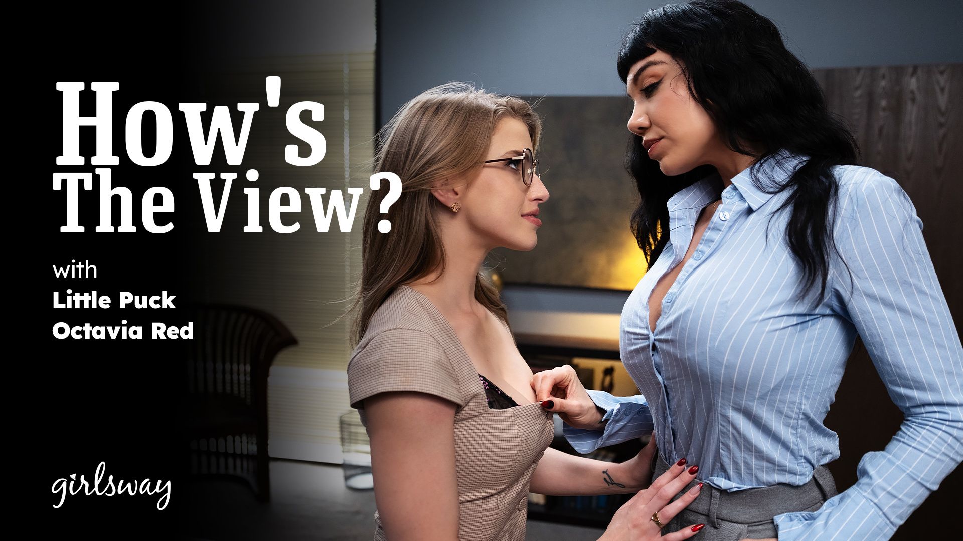 ¿Cómo Es La Vista? – How’s The View? – Girlsway