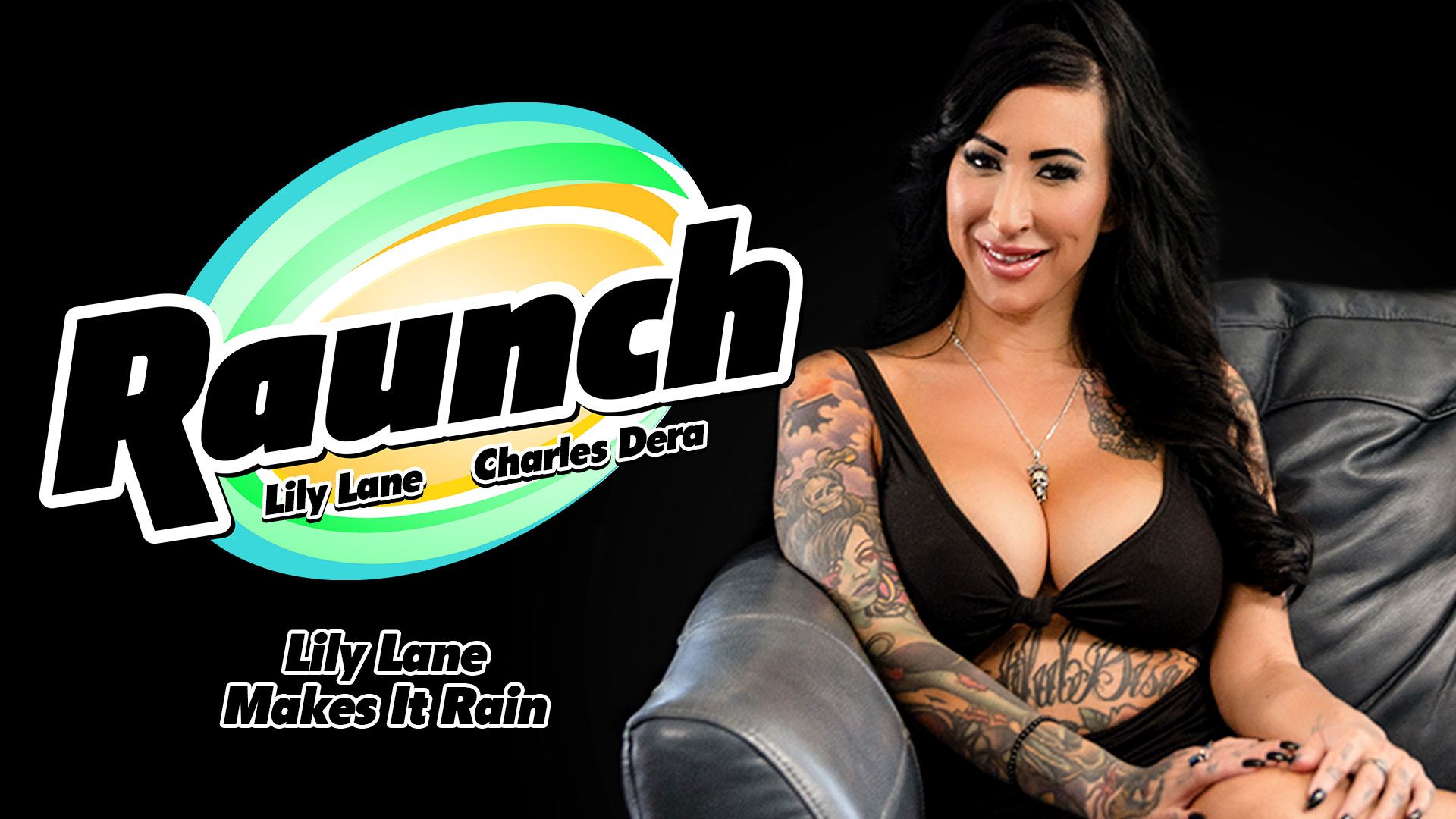 Lily Lane Hace Que Llueva – Lily Lane Makes It Rain – Raunch